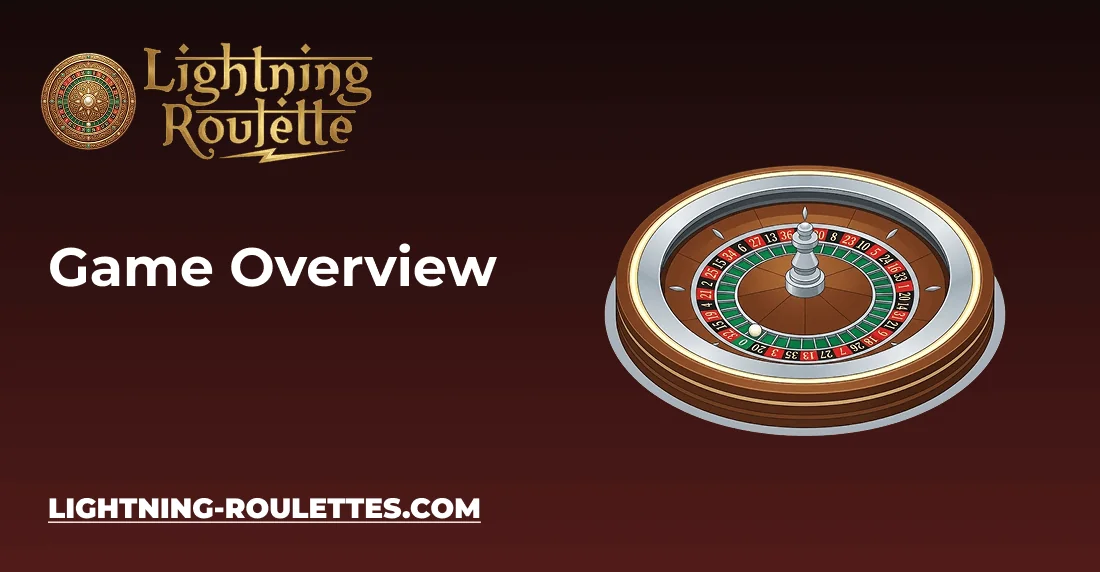 Lightning Roulette Live Overview