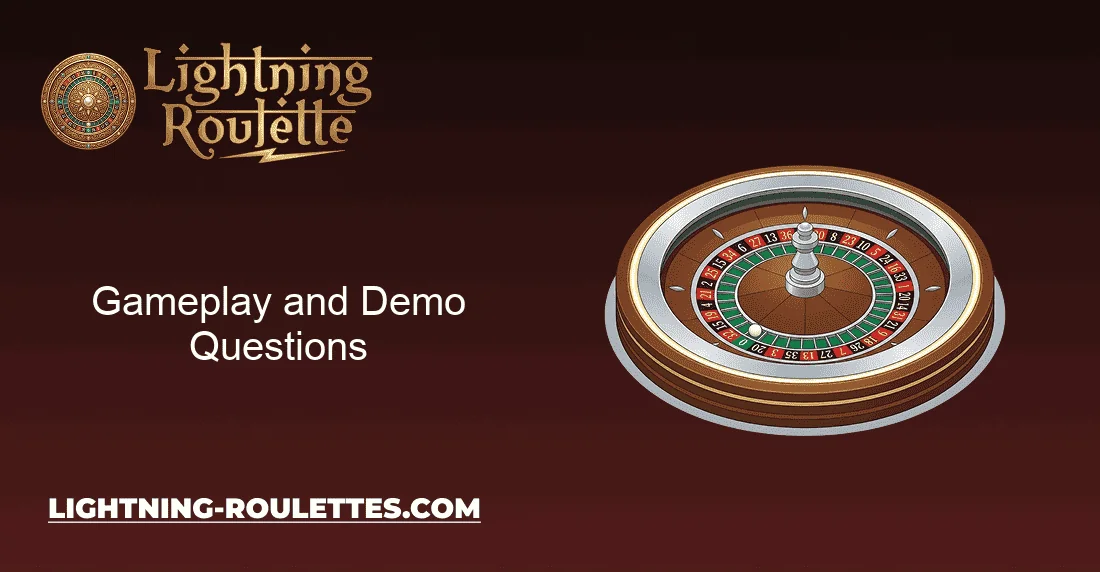 Gameplay and Demo Questions