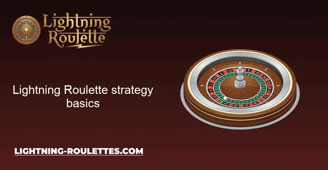 Lightning Roulette strategy basics Lightning Roulette strategy basics