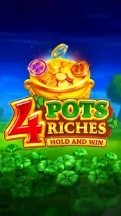 4 Pots Riches: Hold and Win